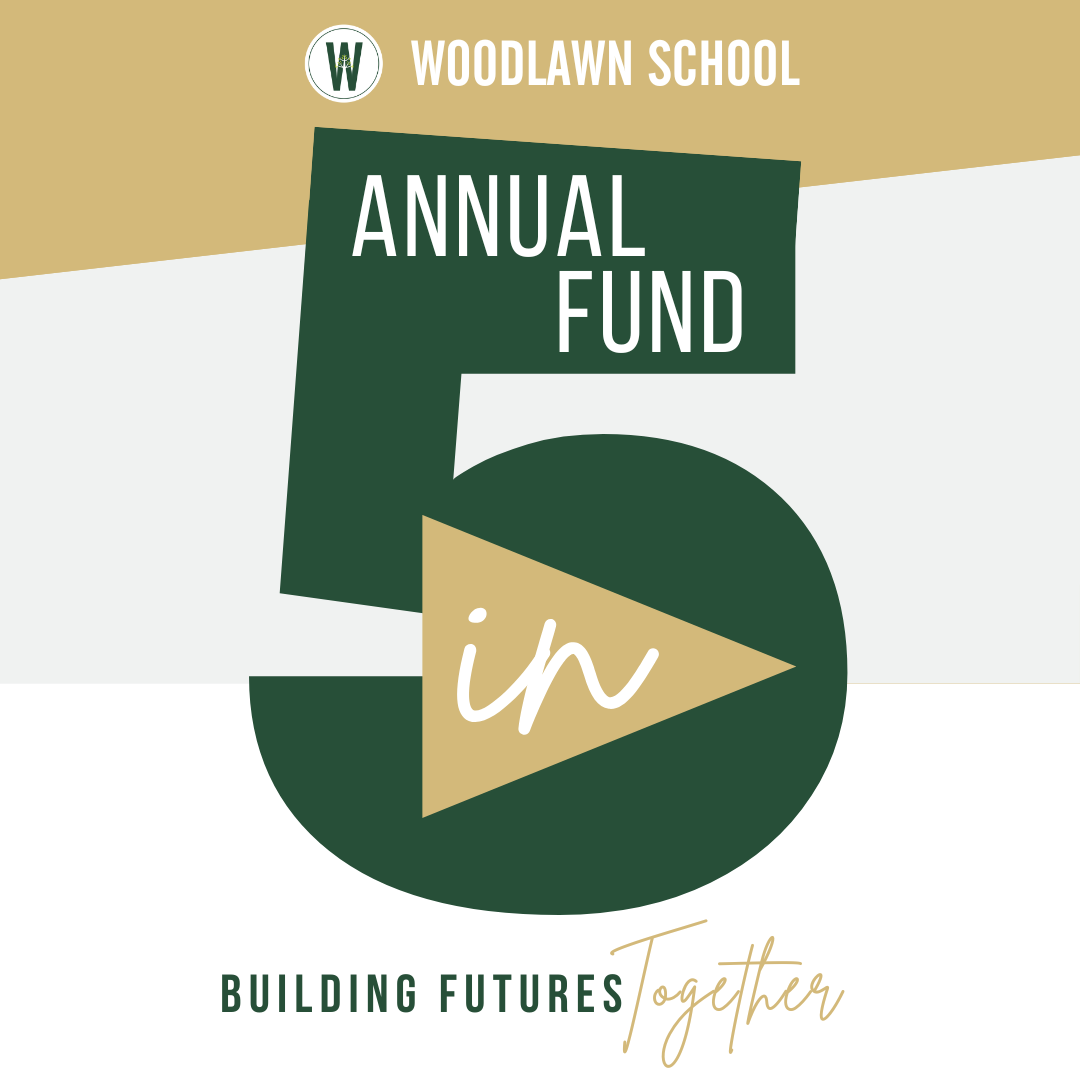 Annual Fund Five in Five Woodlawn School