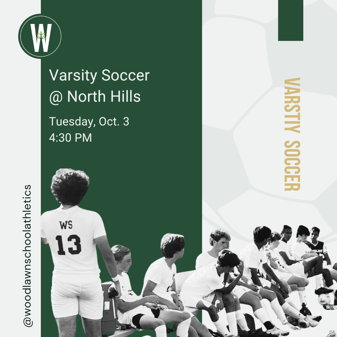 Woodlawn School Varsity Soccer Games OCTOBER 3