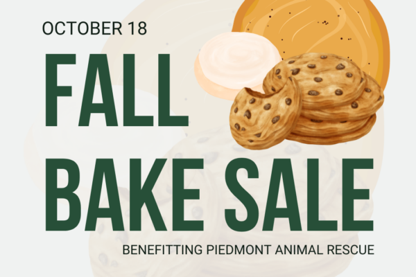 Fall Bake Sale Benefitting Piedmont Animal Rescue