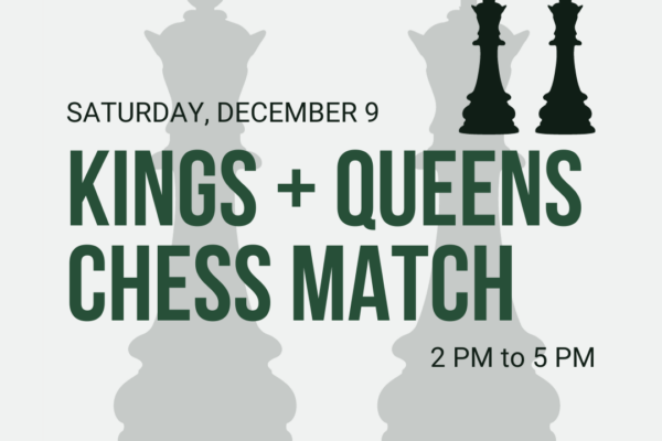 Kings & Queens Chess Match