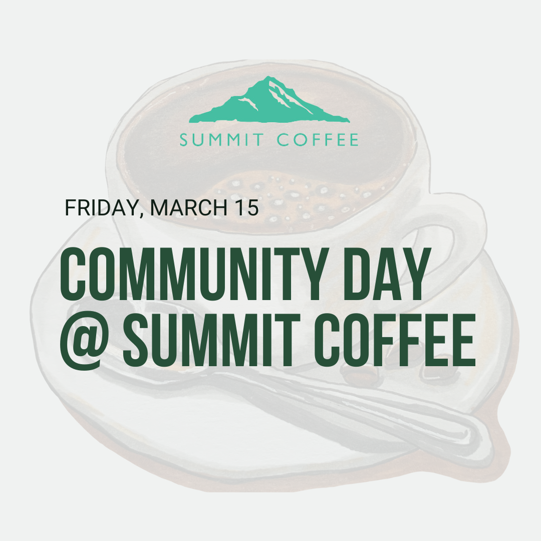 SUMMIT COFFEE COMMUNITY NIGHT MARCH 15 (1)