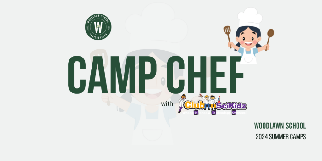Woodlawn School 2024 Summer Camp ClubSkiKidz CAMP CHEF