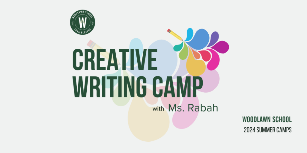Woodlawn School 2024 Summer Camp Creative Writing for 5th - 8th graders