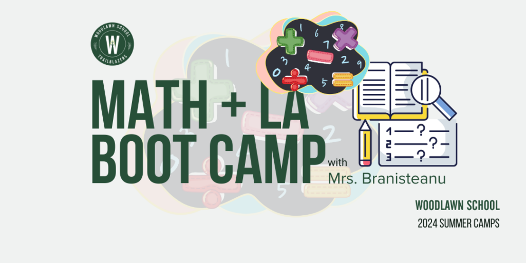 Woodlawn School 2024 Summer Camp Math and LA Camp
