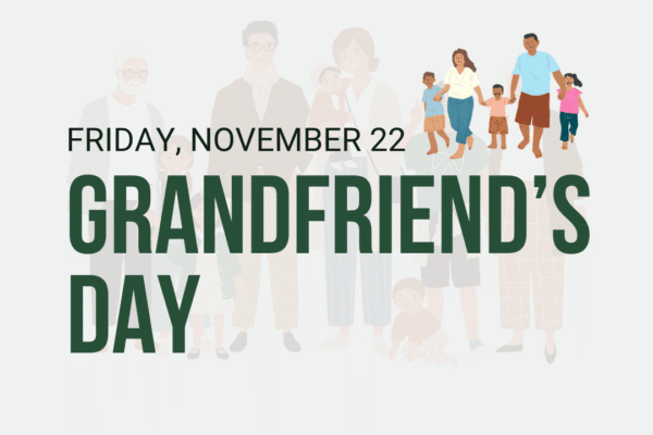 Grandfriends Day: An Annual Tradition