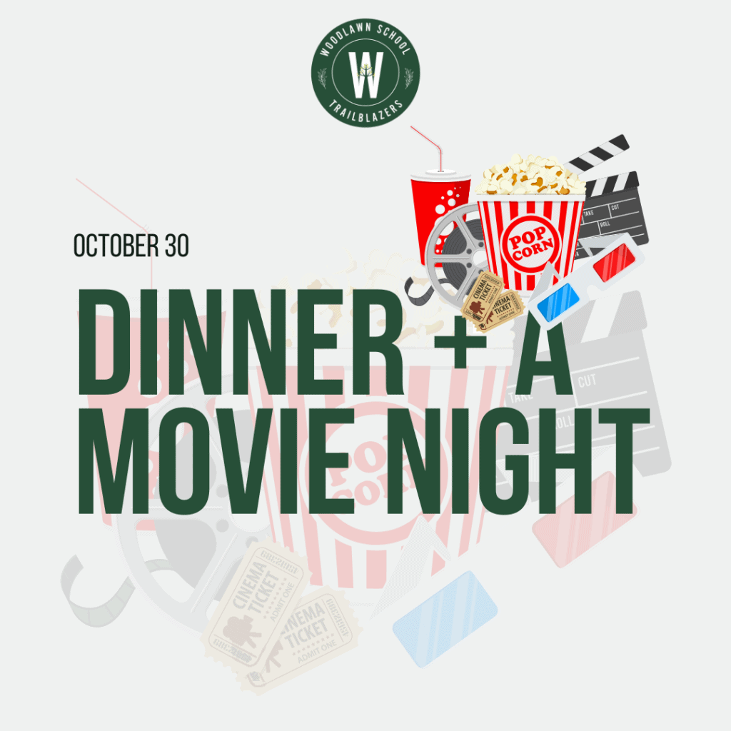 OCTOBER 30 - DINNER + A MOVIE NIGHT