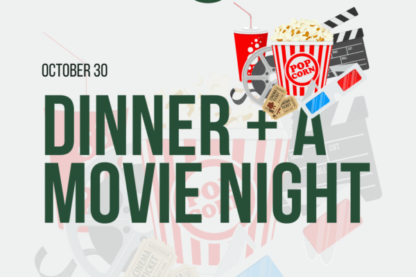 Fall Movie Night – Dinner and a Movie