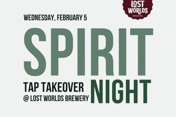 Spirit Night: Tap Takeover @ Lost World’s with Kid Karaoke