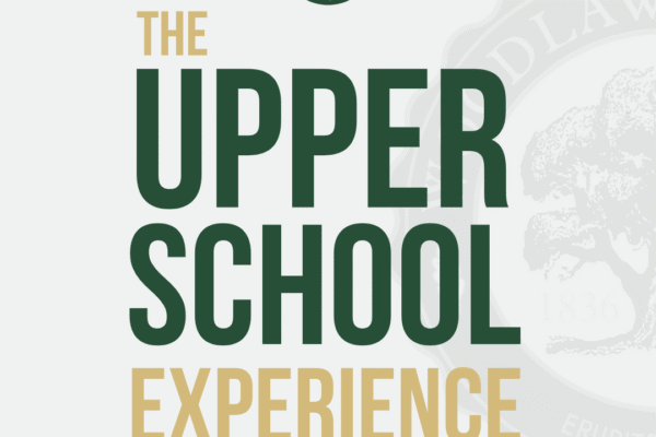 The Upper School Experience for MS Families (6-8)